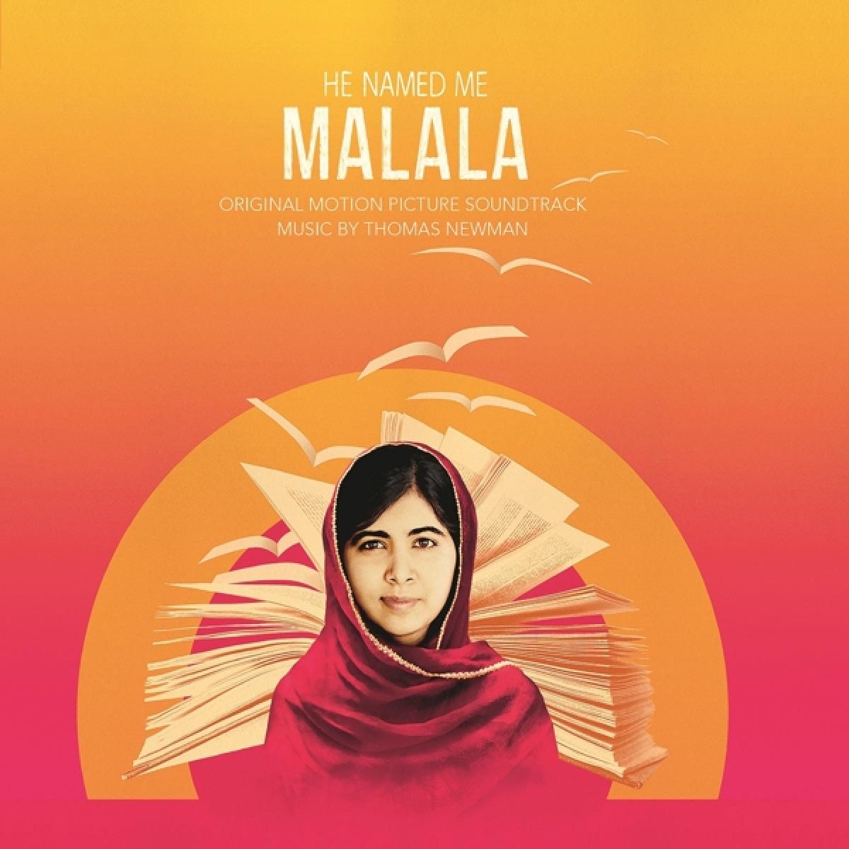 He Named Me Malala (Original Motion Picture Soundtrack)