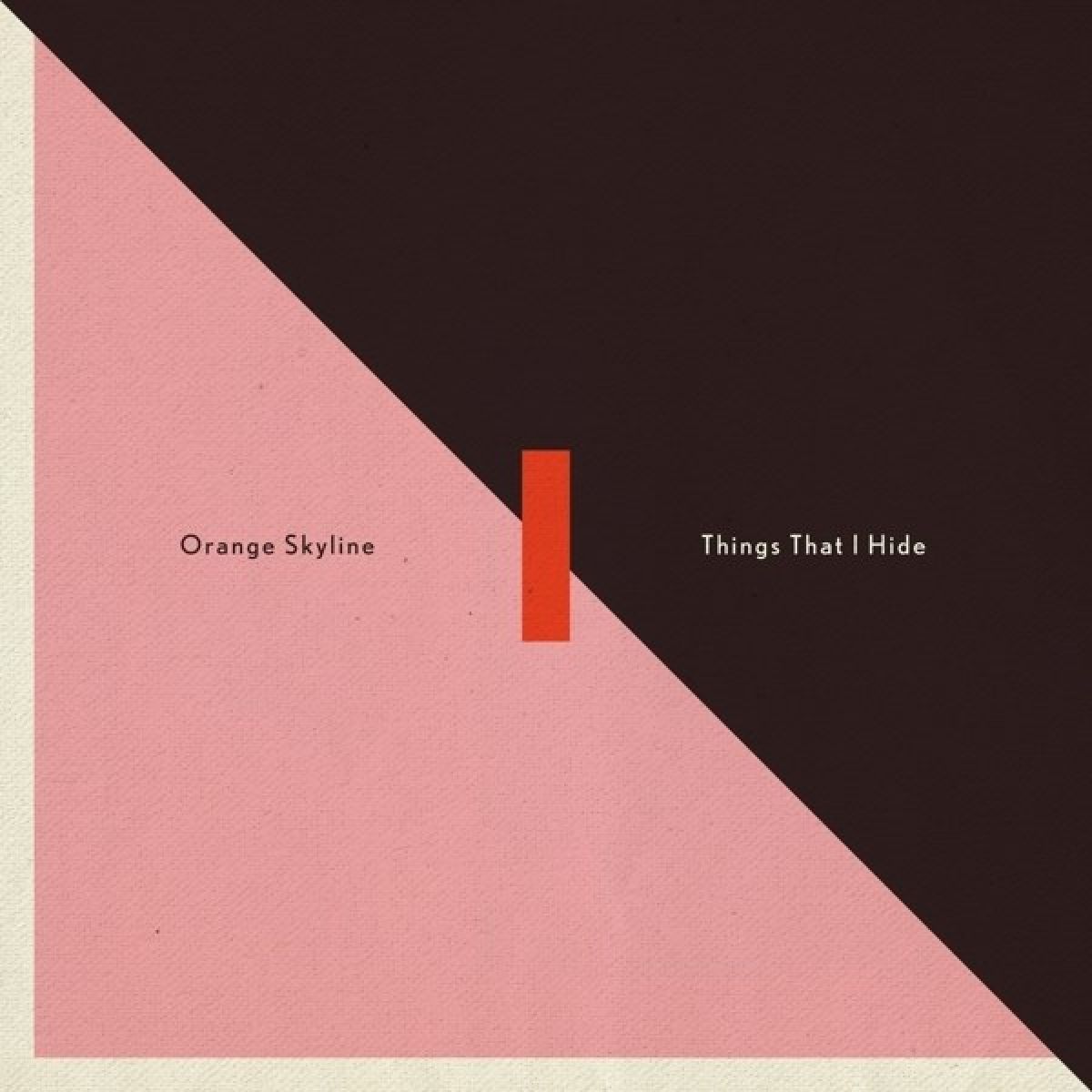 Afbeelding van Orange Skyline - Things That I Hide