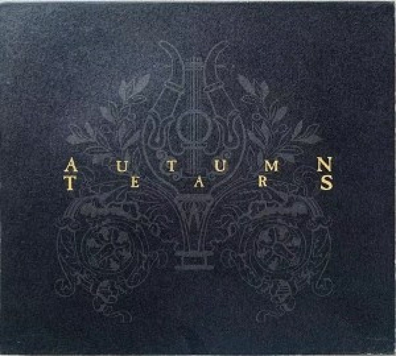 Autumn Tears - Love Poems For Dying Children...Act 2