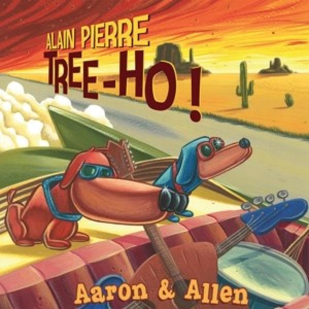 Afbeelding van Alain Pierre Tree-Ho!, Alain Pierre - Aaron & Allen