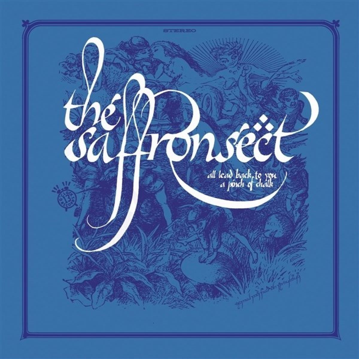 Afbeelding van Saffron Sect - All Lead Back To You/ A Pinch Of Chalk