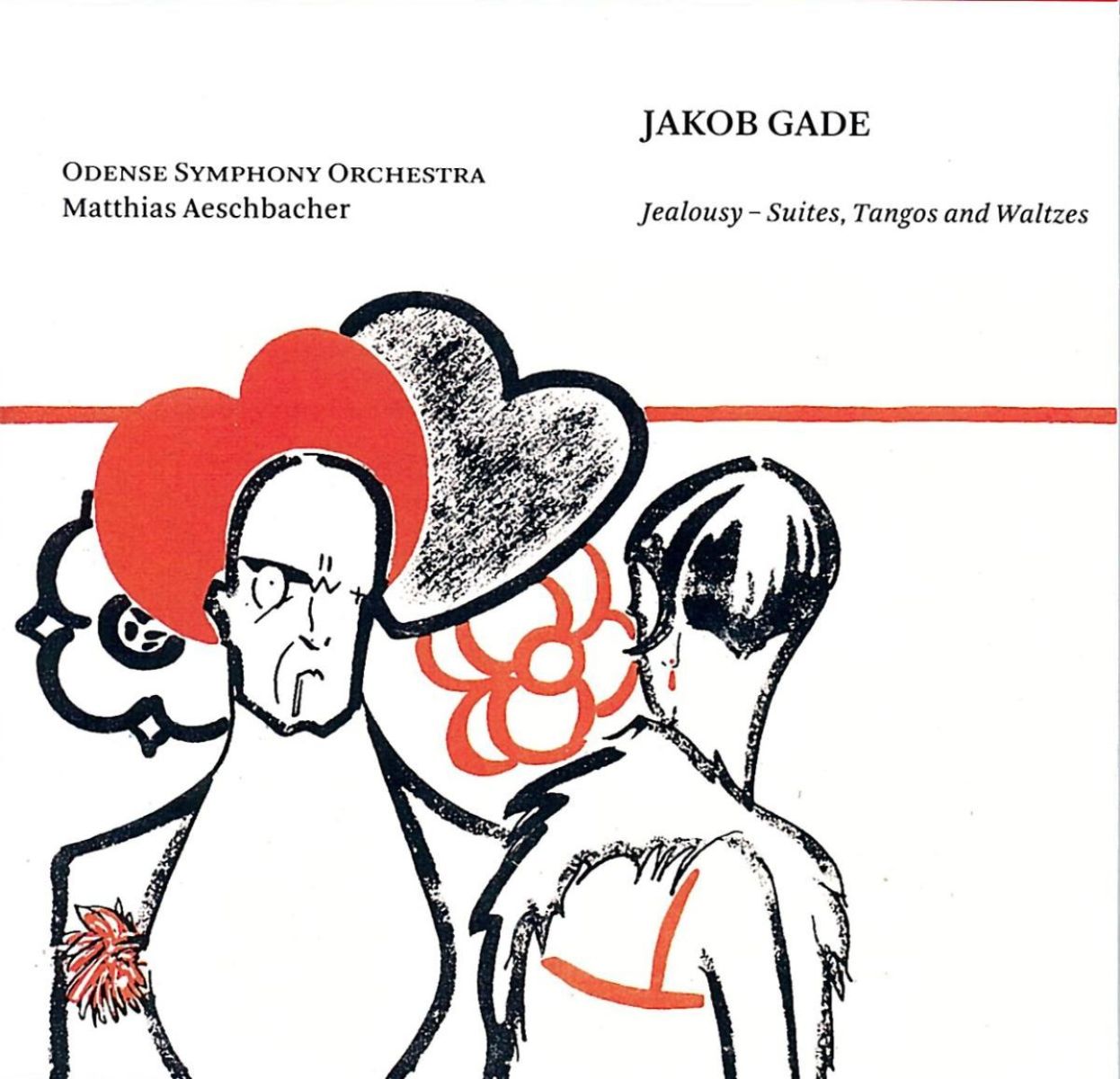 Afbeelding van Odense Symphony Orchestra, Matthias Aeschbacher - Gade: Jealousy - Suites, Tangos And Waltzes