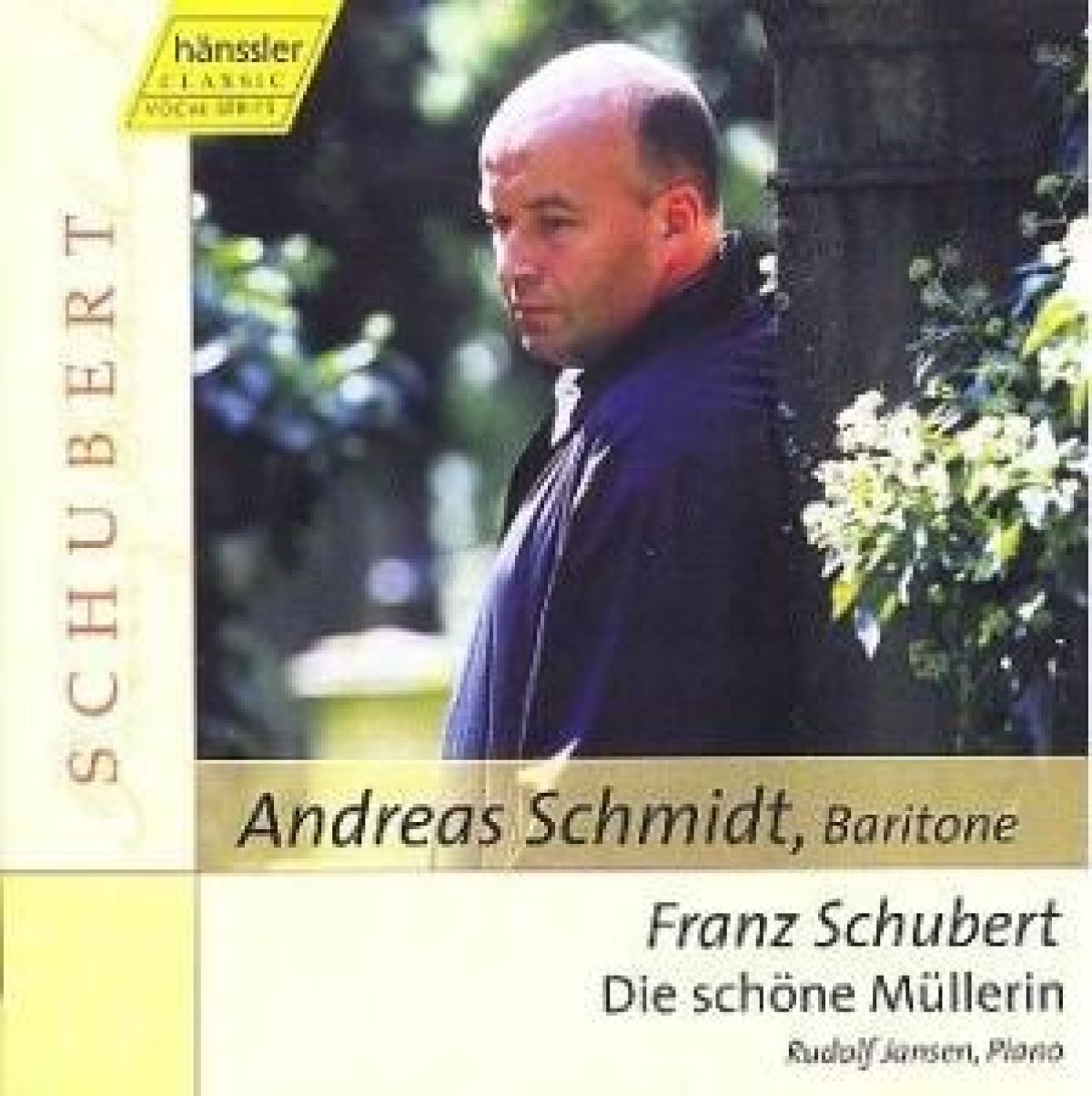 Andreas Schmidt & Rudolf Jansen - Schubert: Die Schöne Müllerin