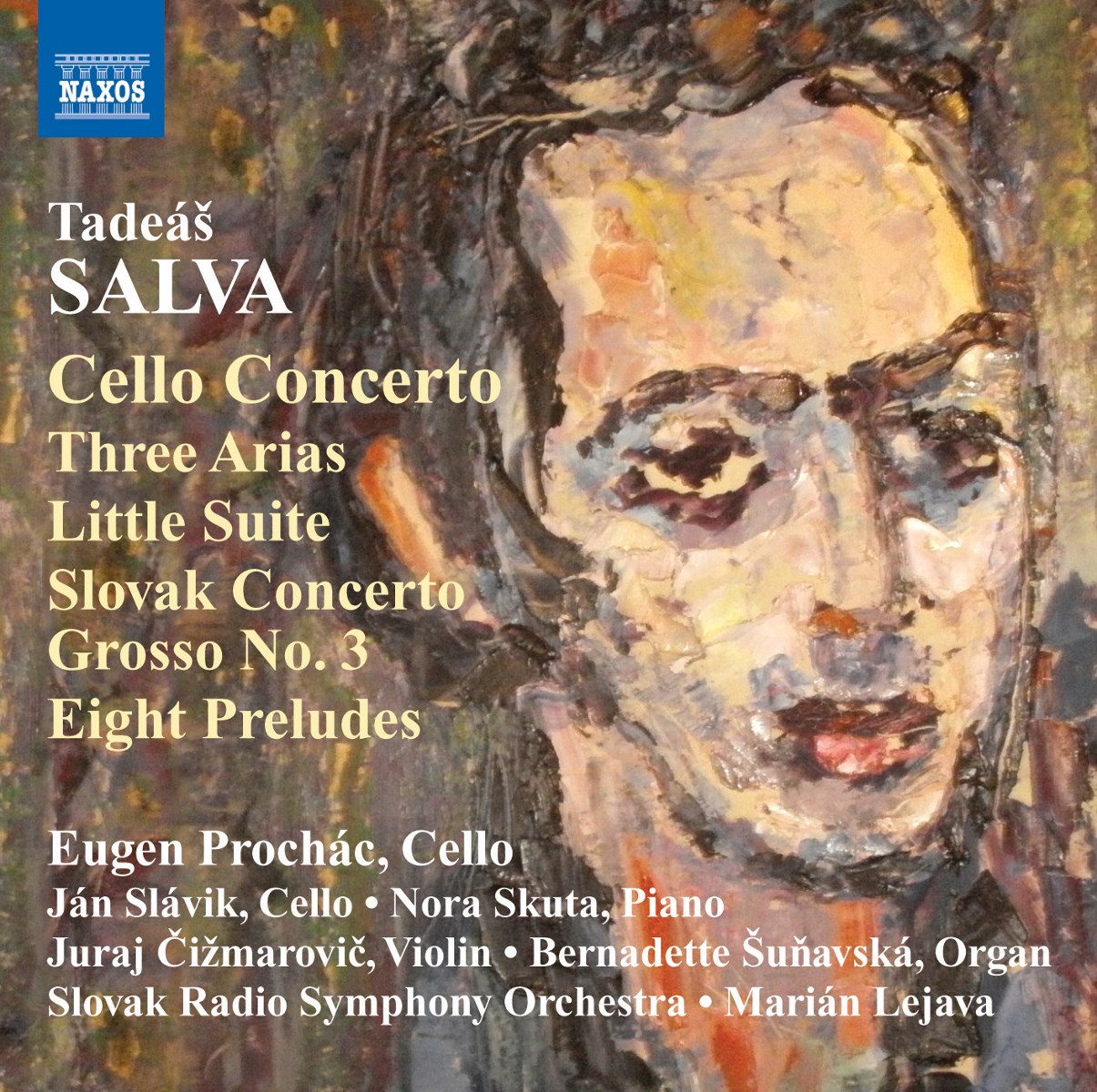 Afbeelding van Eugen Prochác, Ján Slávik, Slovak Radio Symphony Orchestra, Marián Lejava - Salva: Cello Concerto | Three Arias