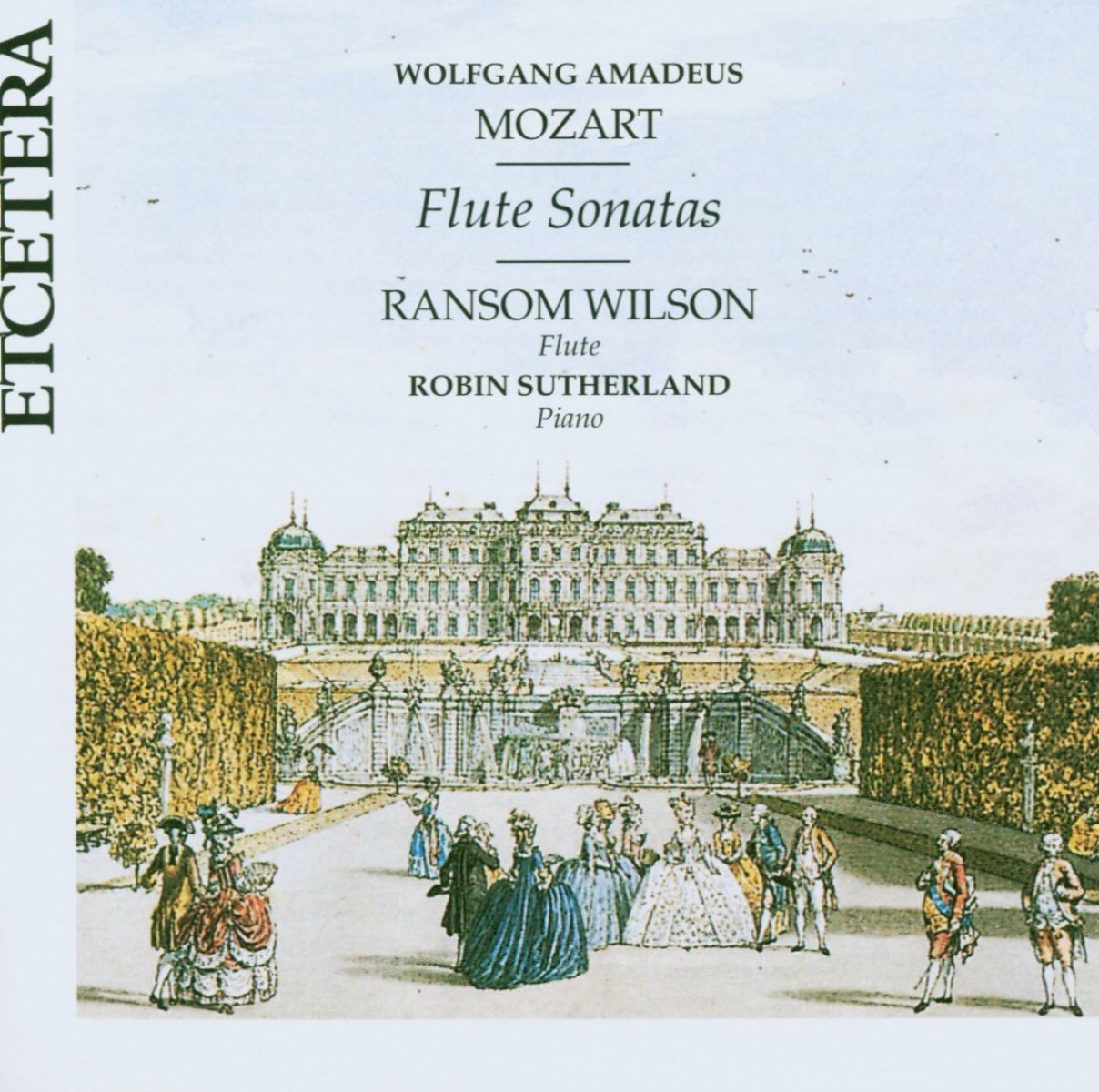 Ransom Wilson & Robin Sutherland - Mozart: Flute Sonatas