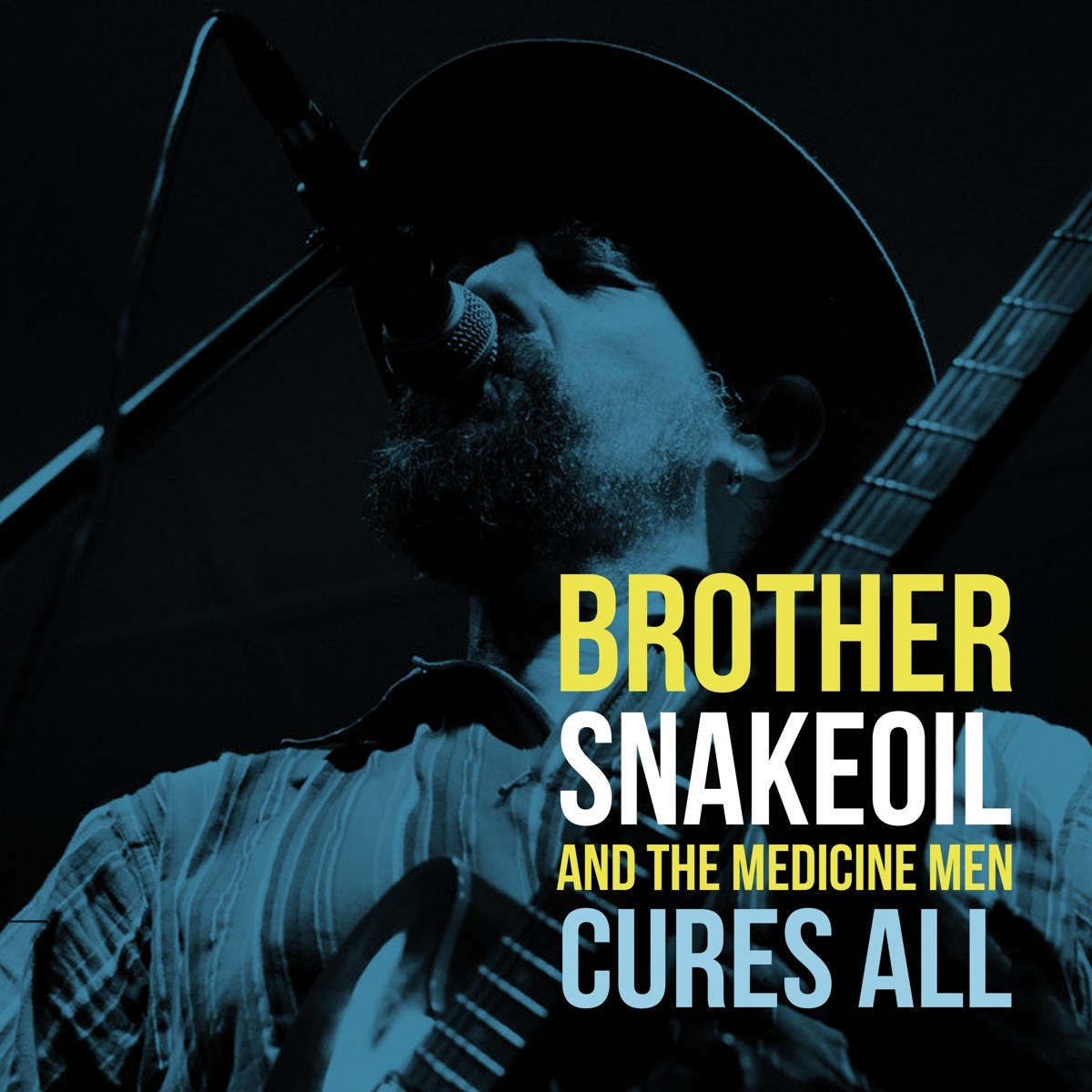 Afbeelding van Brother Snakeoil And The Medicine Men - Cures All