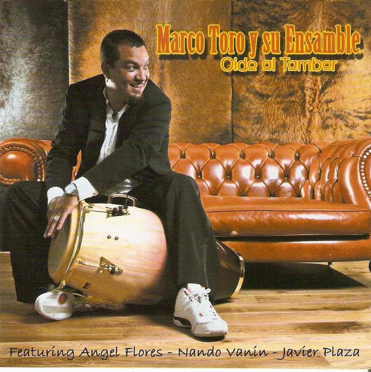 Afbeelding van Marco Toro Y Su Ensamble - Oido Al Tambor