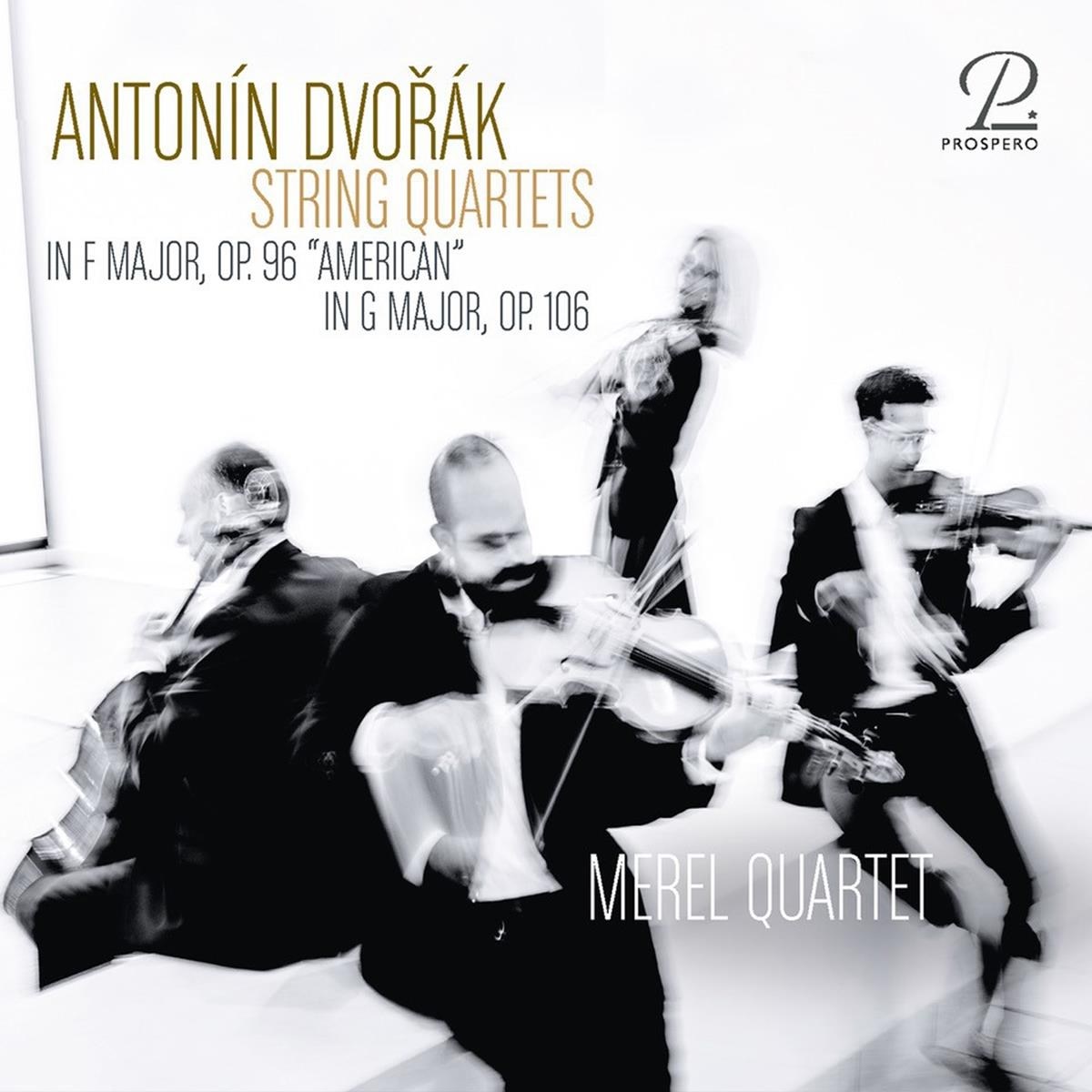 Merel Quartet, Rafael Rosenfeld - Dvorak: String Quartets