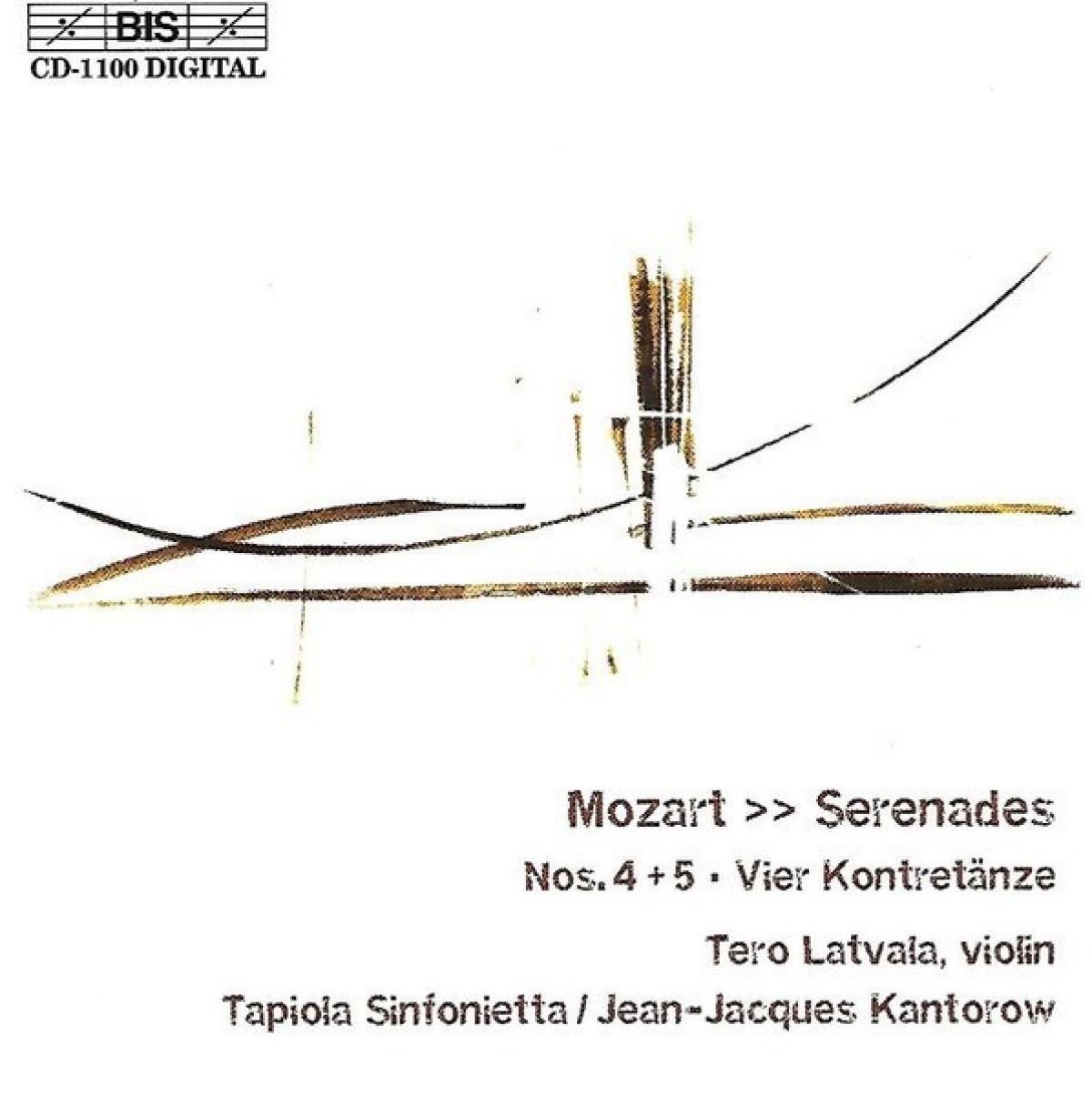 Afbeelding van Tero Latvala, Tapiola Sinfonietta, Jean-Jacques Kantorow - Mozart: Serenade No.4 + 5 | Vier Kontretänze