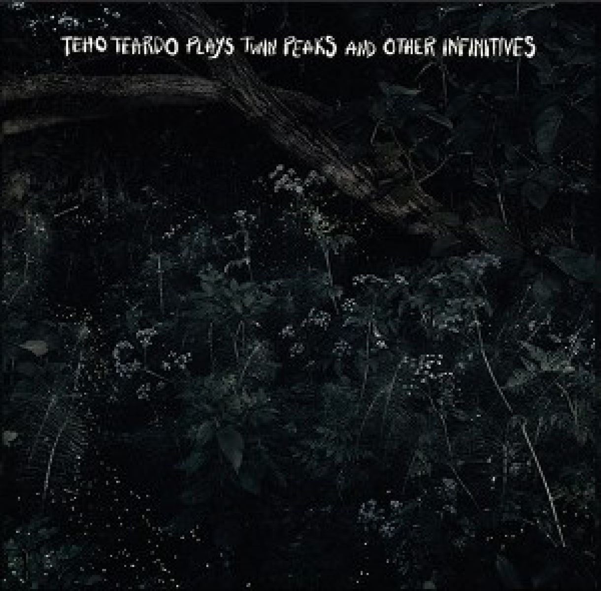 Afbeelding van Teho Teardo - Plays Twin Peaks And Other Infinitives