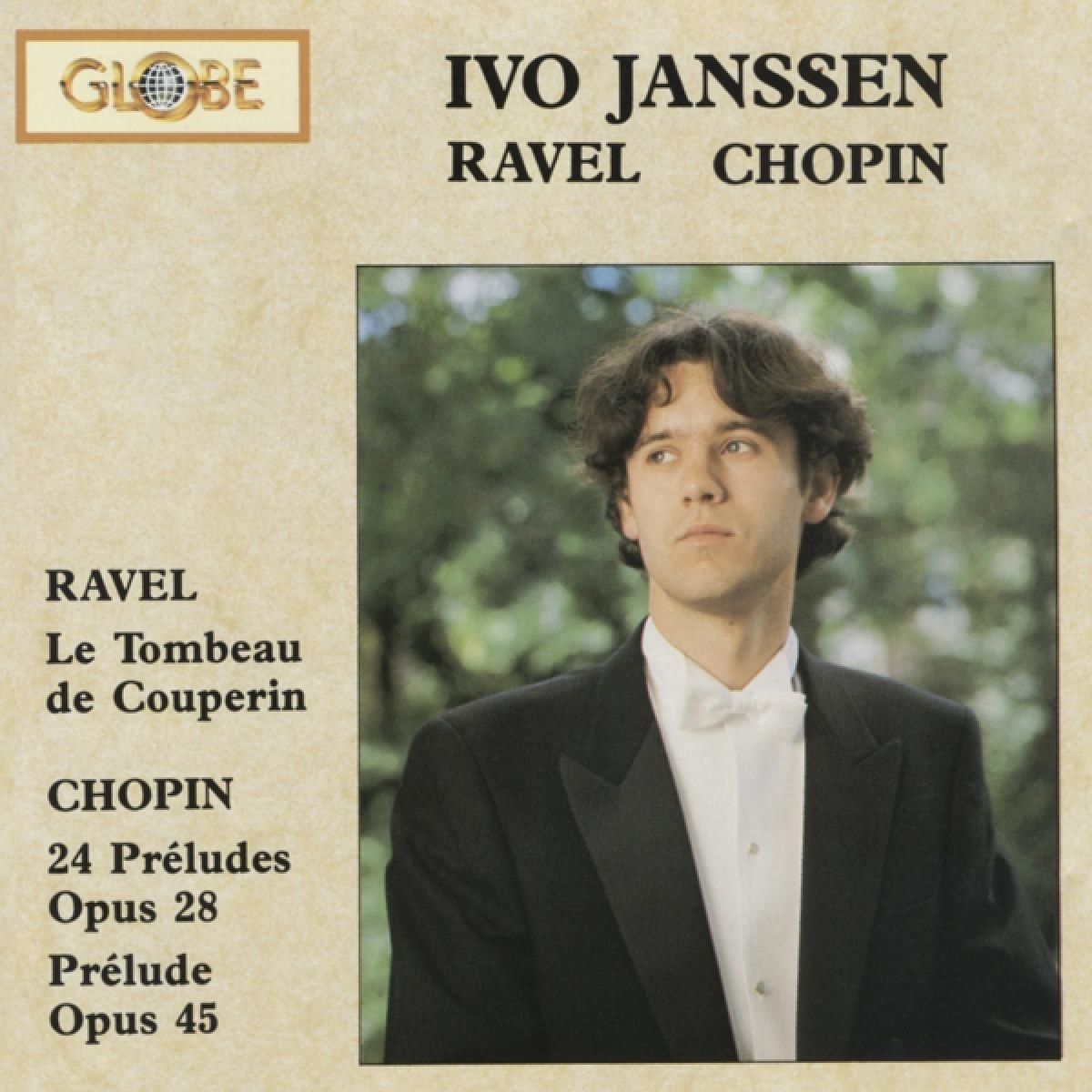 Ivo Janssen - Le Tombeau De Couperin & Chopin: 24 Préludes Op.