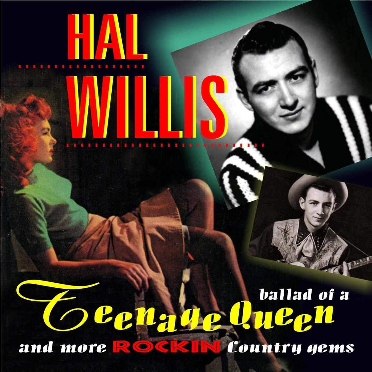 Afbeelding van Hal Willis - Ballad Of A Teenage Queen
