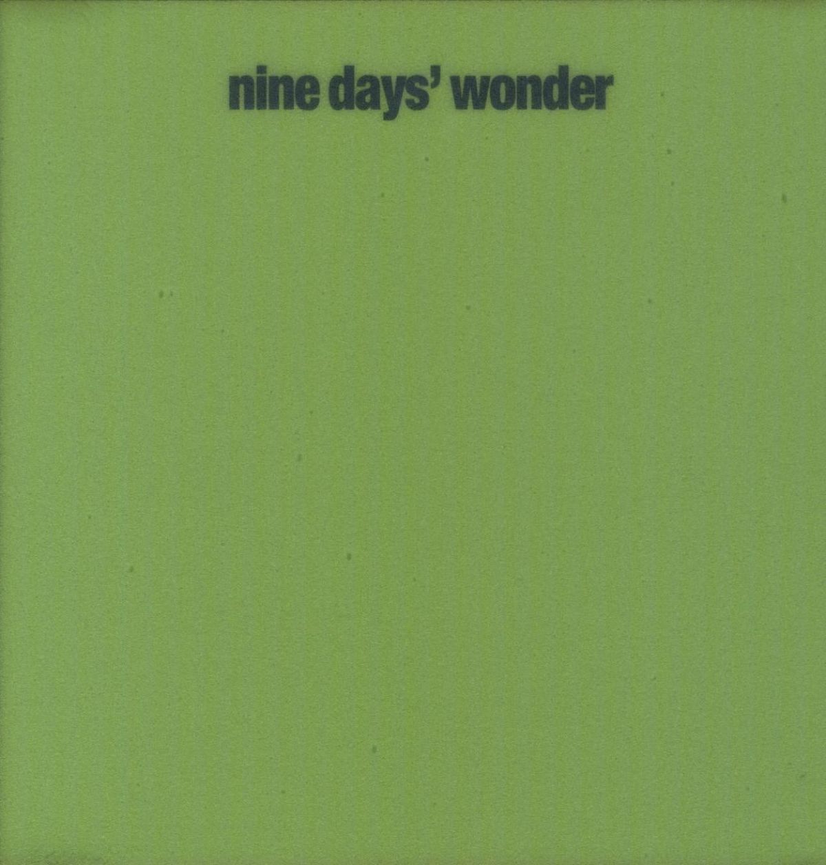 Afbeelding van Nine Days Wonder - Nine Days Wonder