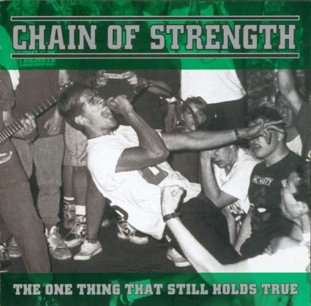 Afbeelding van Chain Of Strength - The One Thing That Still Holds True