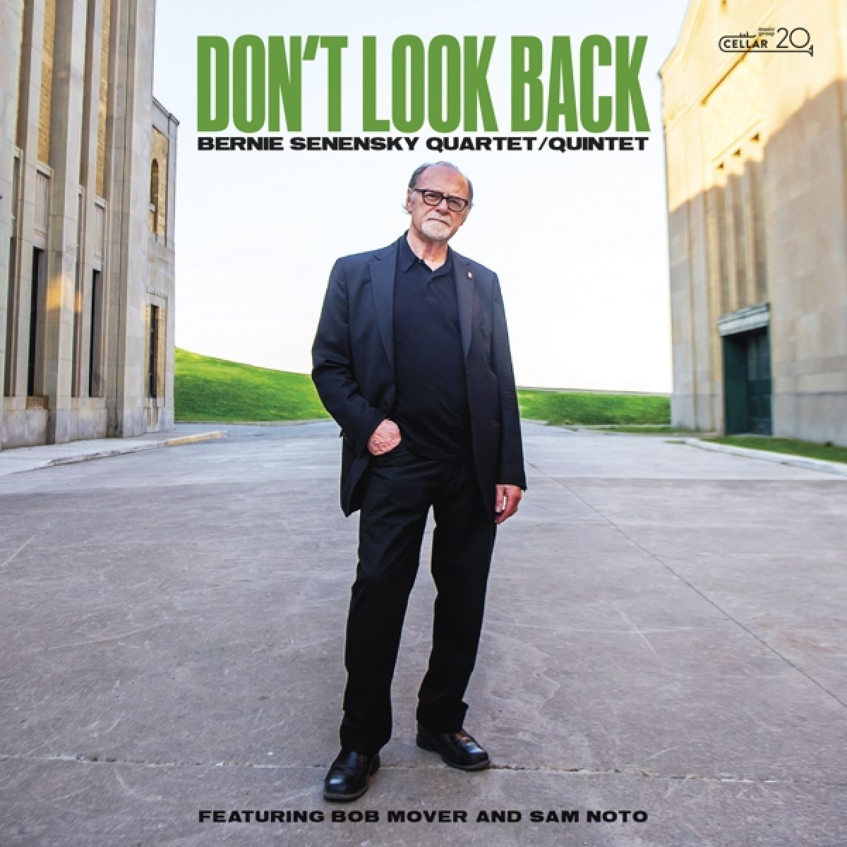 Bernie Senensky Quartet & Quintet - Don't Look Back