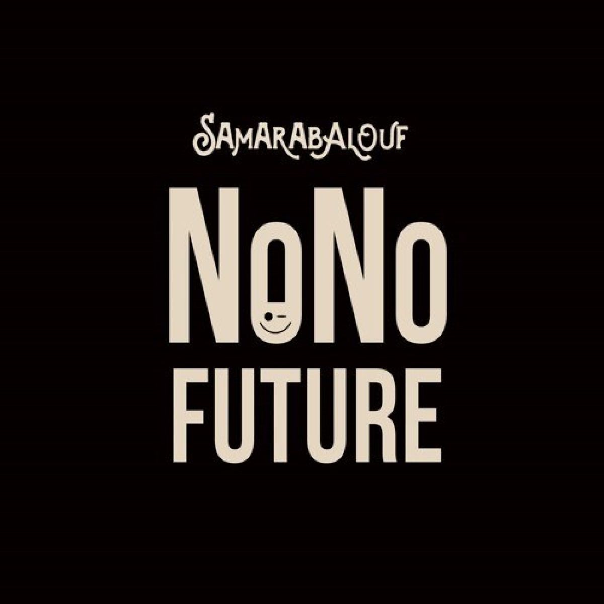 Samarabalouf - No Future
