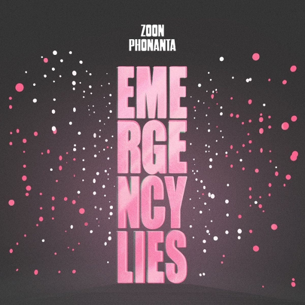 Afbeelding van Zoon Phonanta - Emergency Lies