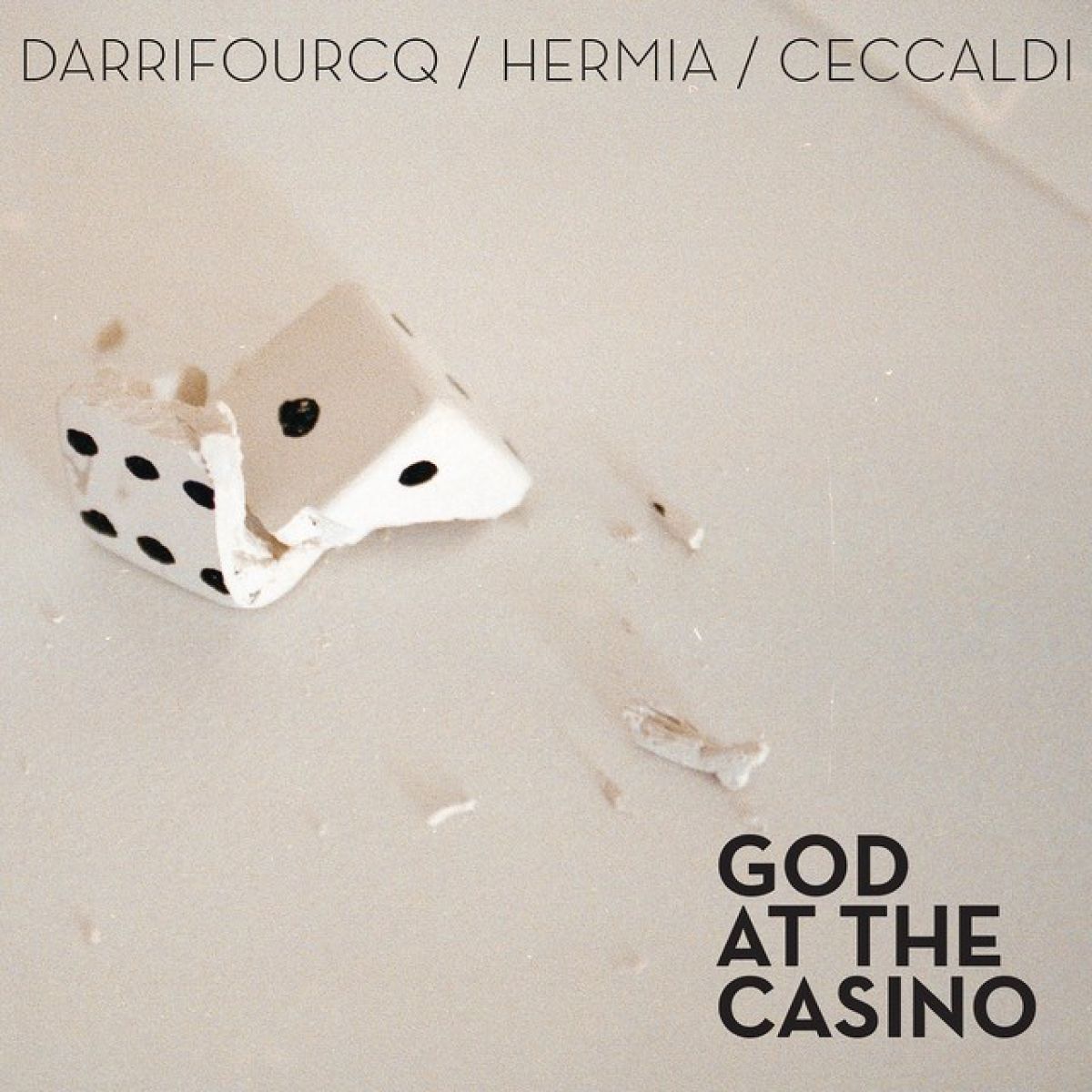 Afbeelding van Sylvain Darrifourcq, Manuel Hermia, Valentin Ceccaldi - God At The Casino