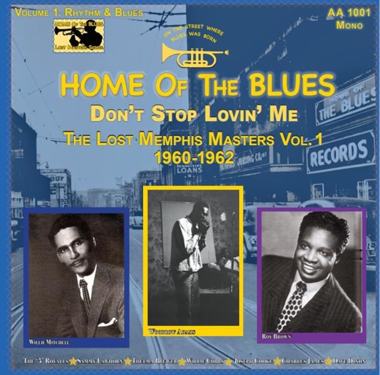 Afbeelding van Home of the Blues: Don’t Stop Lovin’ Me The Lost Memphis Masters Vol. 1 1960 – 1962
