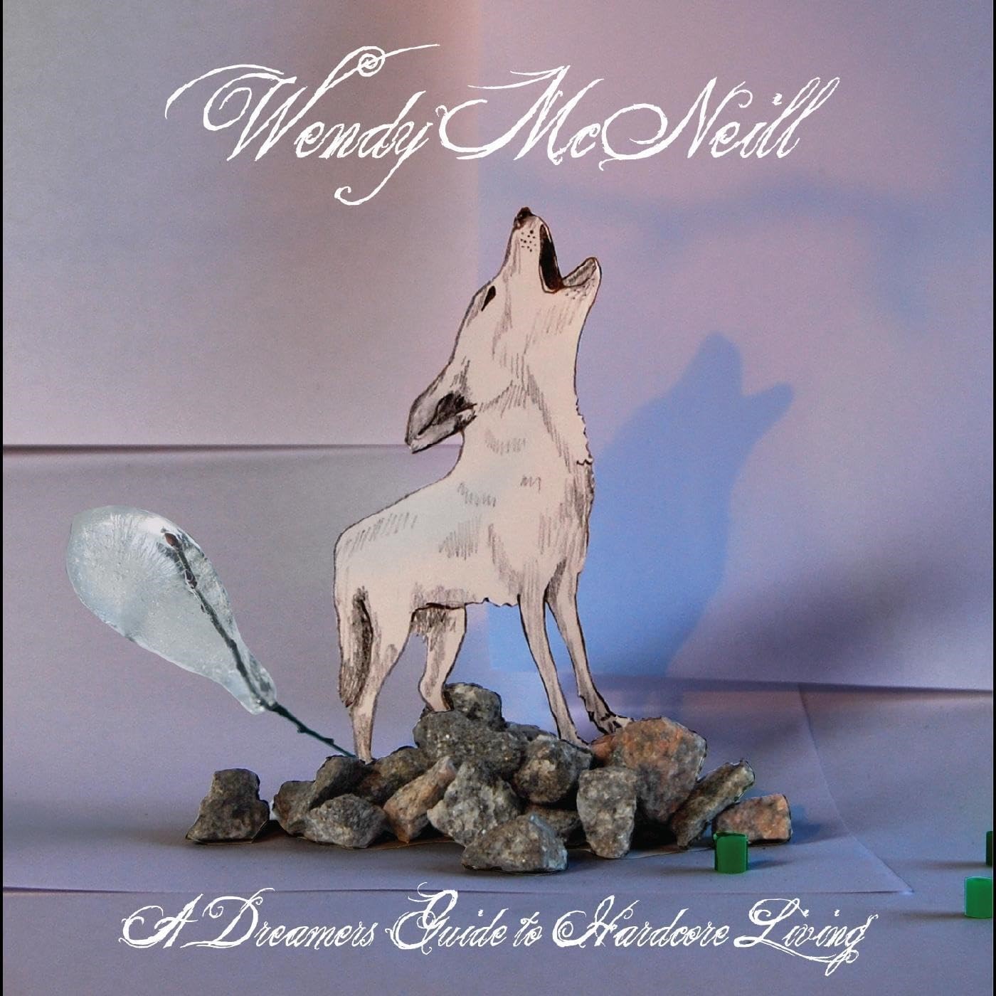 Wendy McNeill - A Dreamers Guide To Hardcore Living