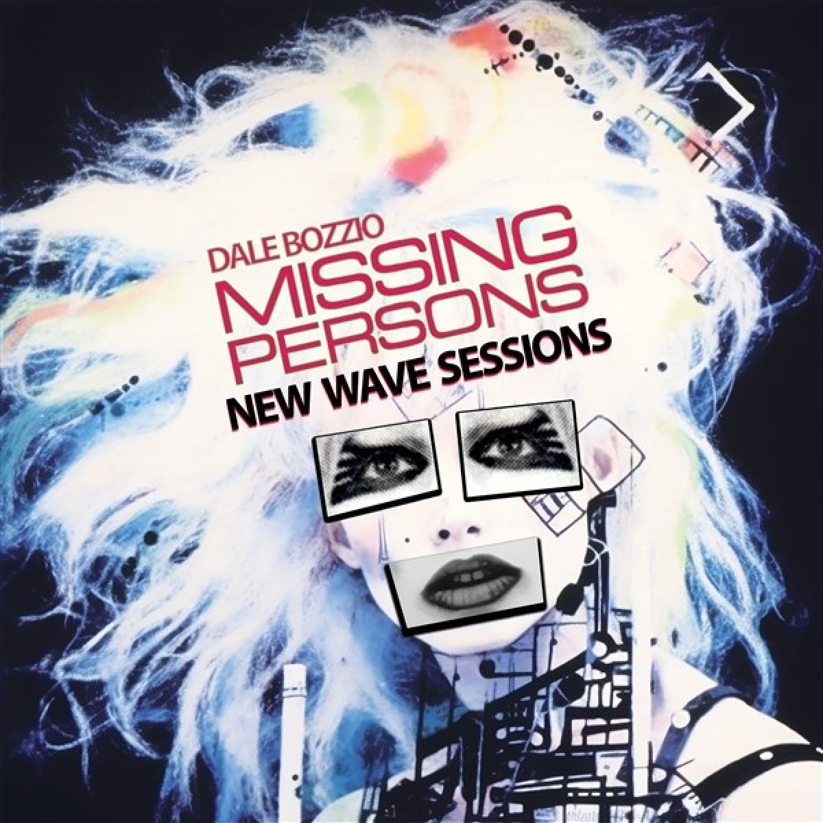 Afbeelding van Dale Bozzio & Missing Persons - New Wave Sessions
