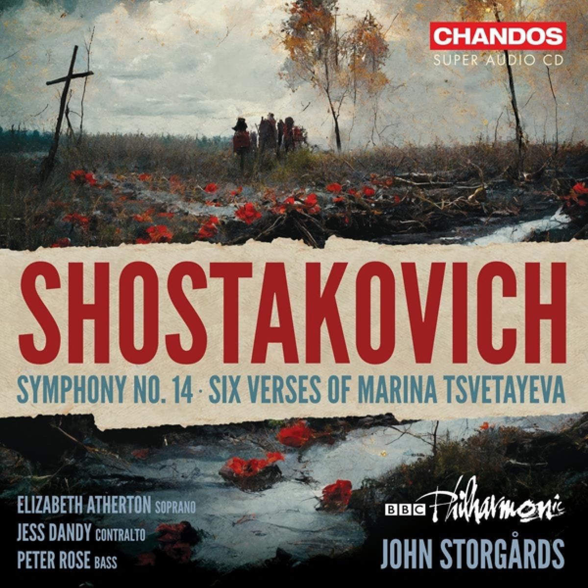 Afbeelding van BBC Philharmonic, John Storgårds - Shostakovich: Symphony No. 14/Six Verses by Marina Tsvetaeva