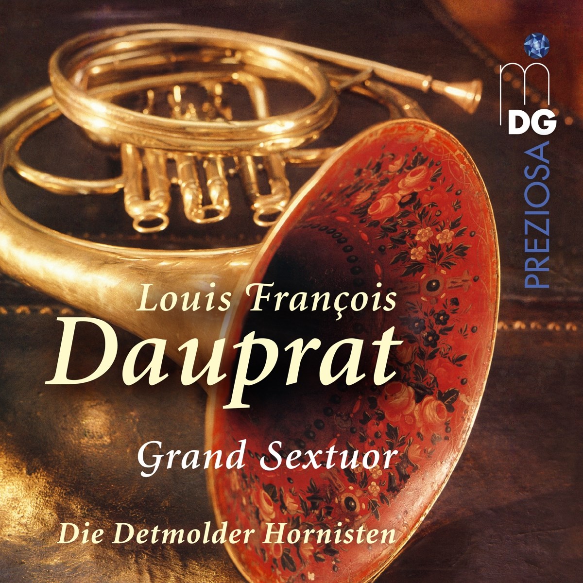 Die Detmolder Hornisten - Dauprat: Grand Sextuor