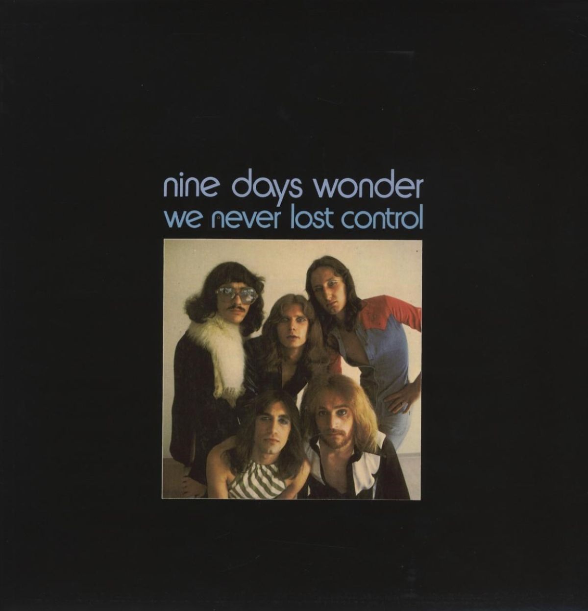 Afbeelding van Nine Days Wonder - We Never Lost Control