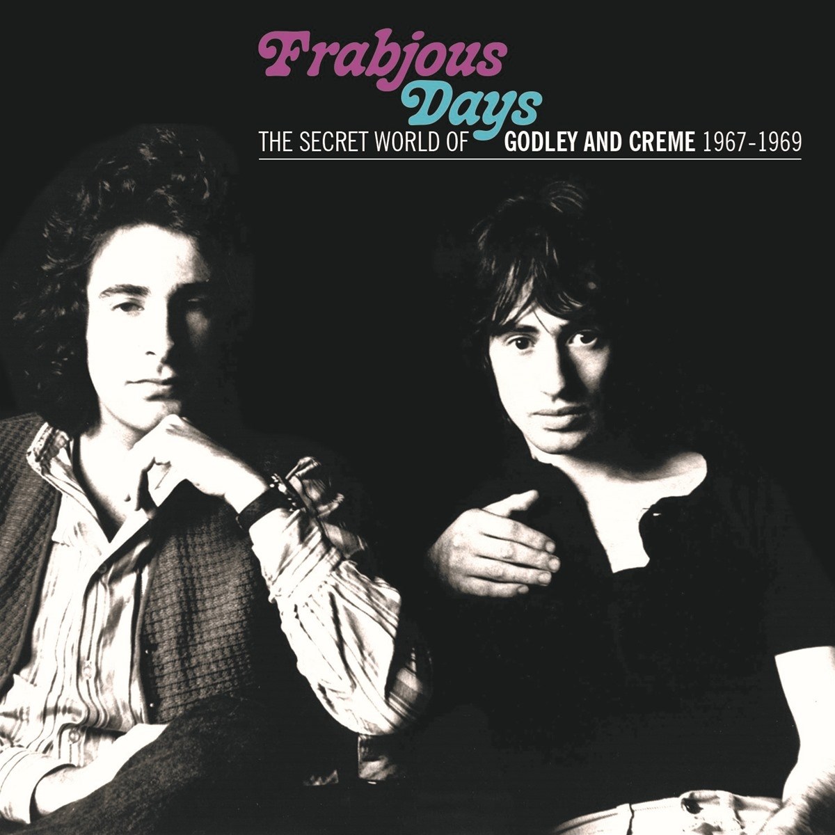 Afbeelding van Godley & Creme - Frabjous Days (The Secret World Of Godley And Creme 1967-1969)