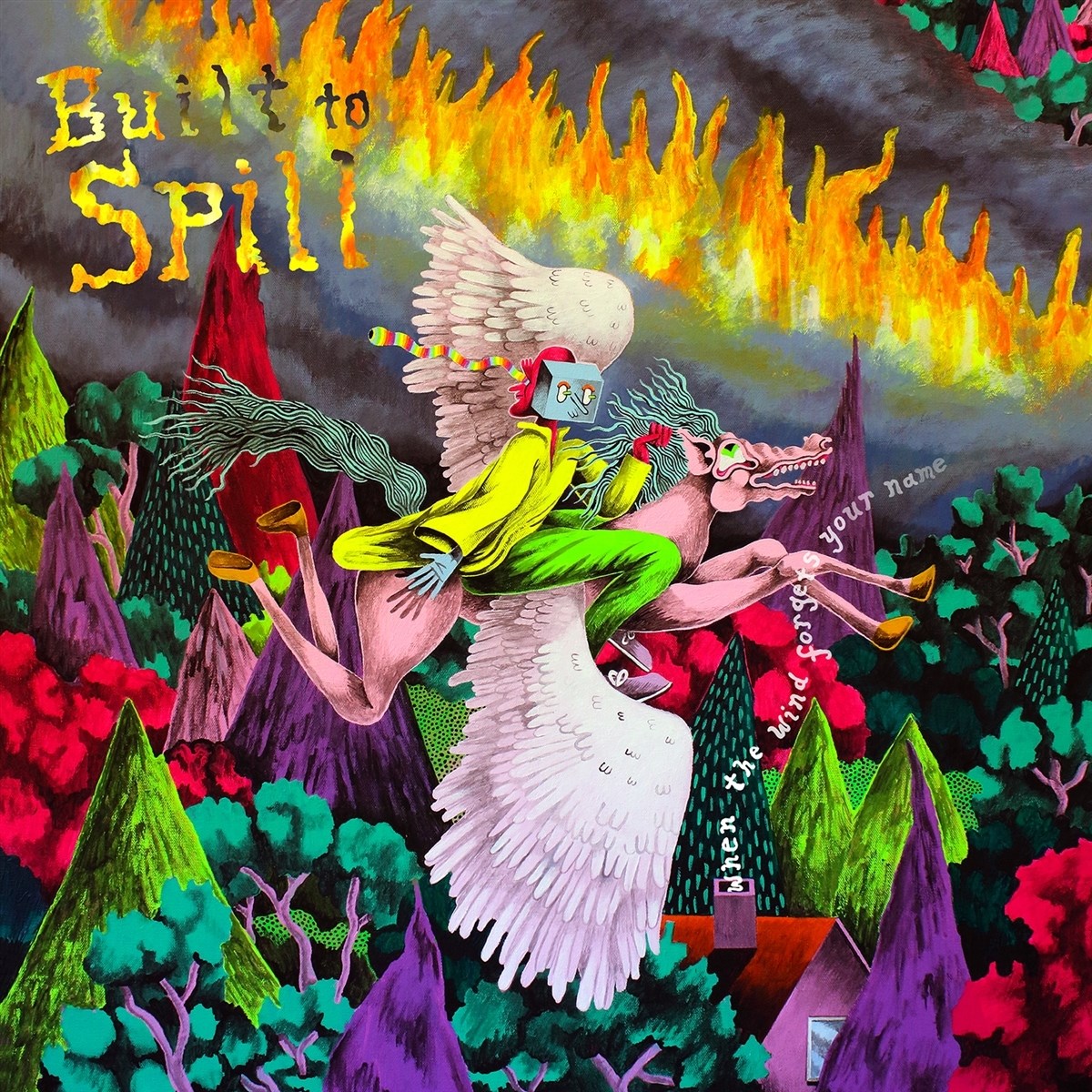 Afbeelding van Built To Spill - When The Wind Forgets Your Name