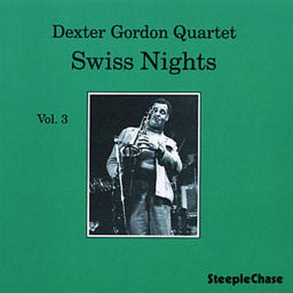 Afbeelding van Dexter Gordon - Swiss Nights, Volume 3