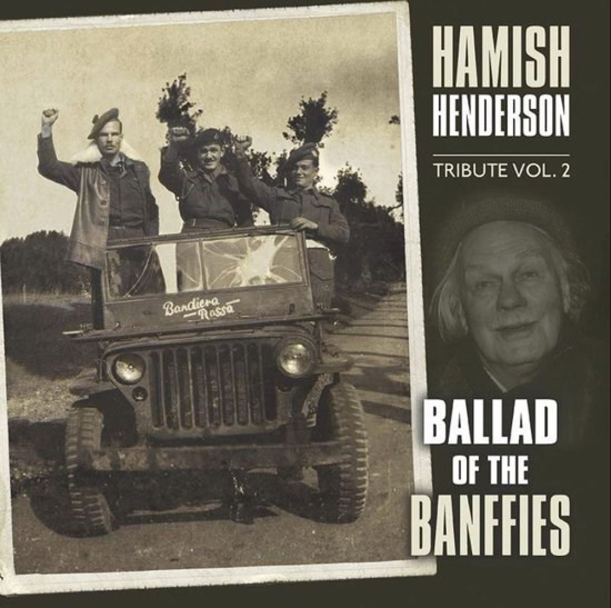 Various Artists - Hamish Henderson Tribute Vol. 2: Ballad Of The Banffies