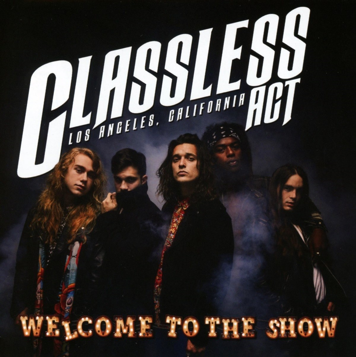 Afbeelding van Classless Act - Welcome To The Show
