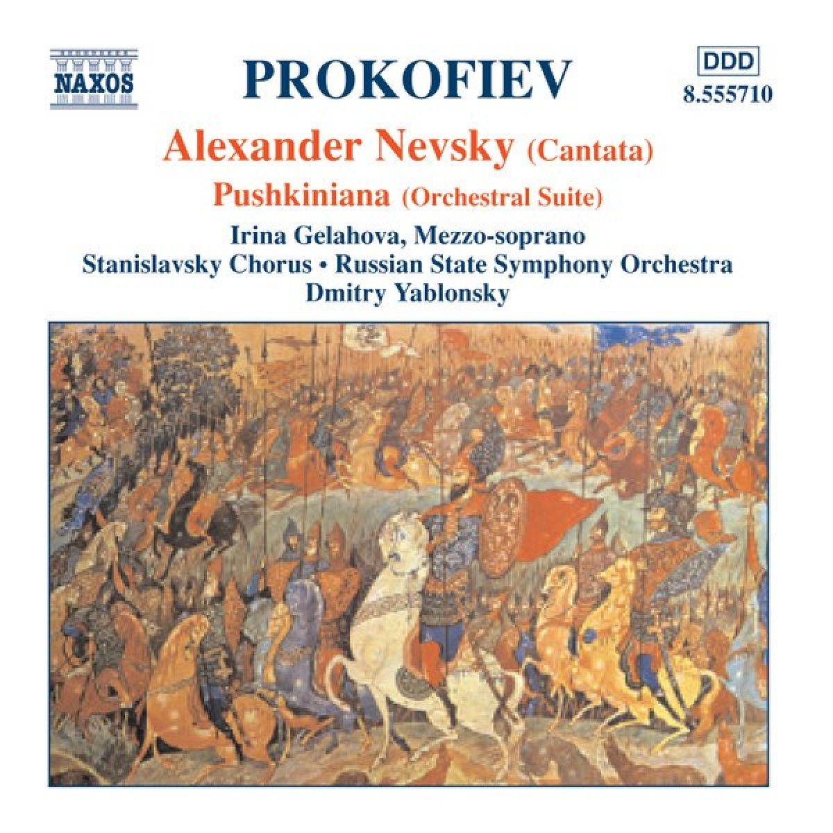 Afbeelding van Irina Gelahova, Russian State Symphony Orchestra, Dmitry Yablonsky - Prokofiev: Alexander Nevsky | Pushkiniana