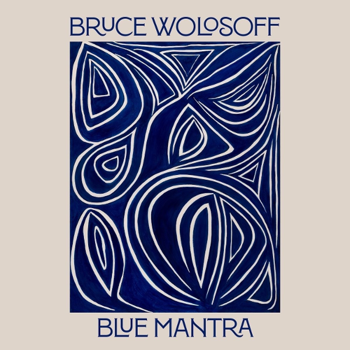Afbeelding van Bruce Wolosoff & Narek Arutyunian - Wolosoff: Blue Mantra