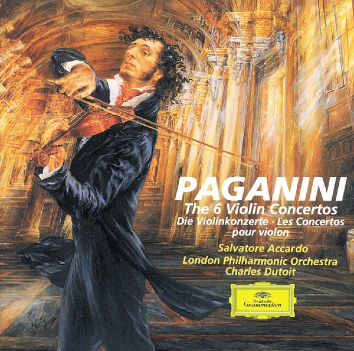 Salvatore Accardo, London Philharmonic Orchestra, Charles Dutoit - Paganini: The 6 Violin Concertos