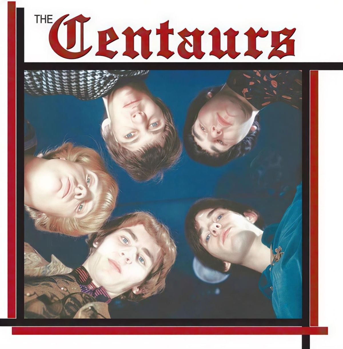 The Centaurs - From Canada To Europe