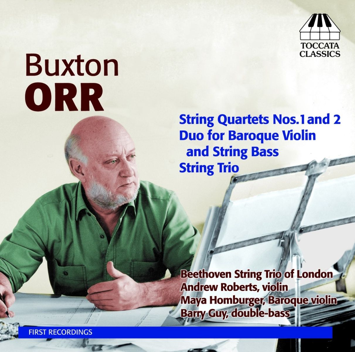 Beethoven String Trio Of London, Andrew Roberts, Maya Homburger, Barry Guy - Buxton Orr: Chamber Music For strings