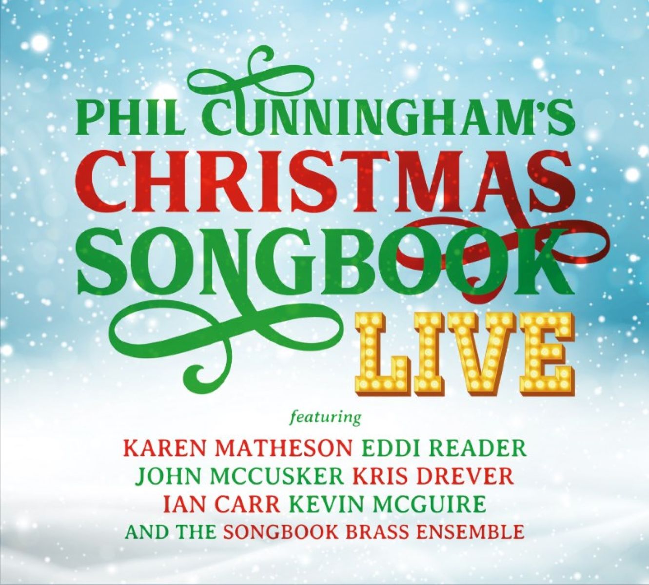 Afbeelding van Phil Cunningham - Phil Cunningham's Christmas Songbook Live
