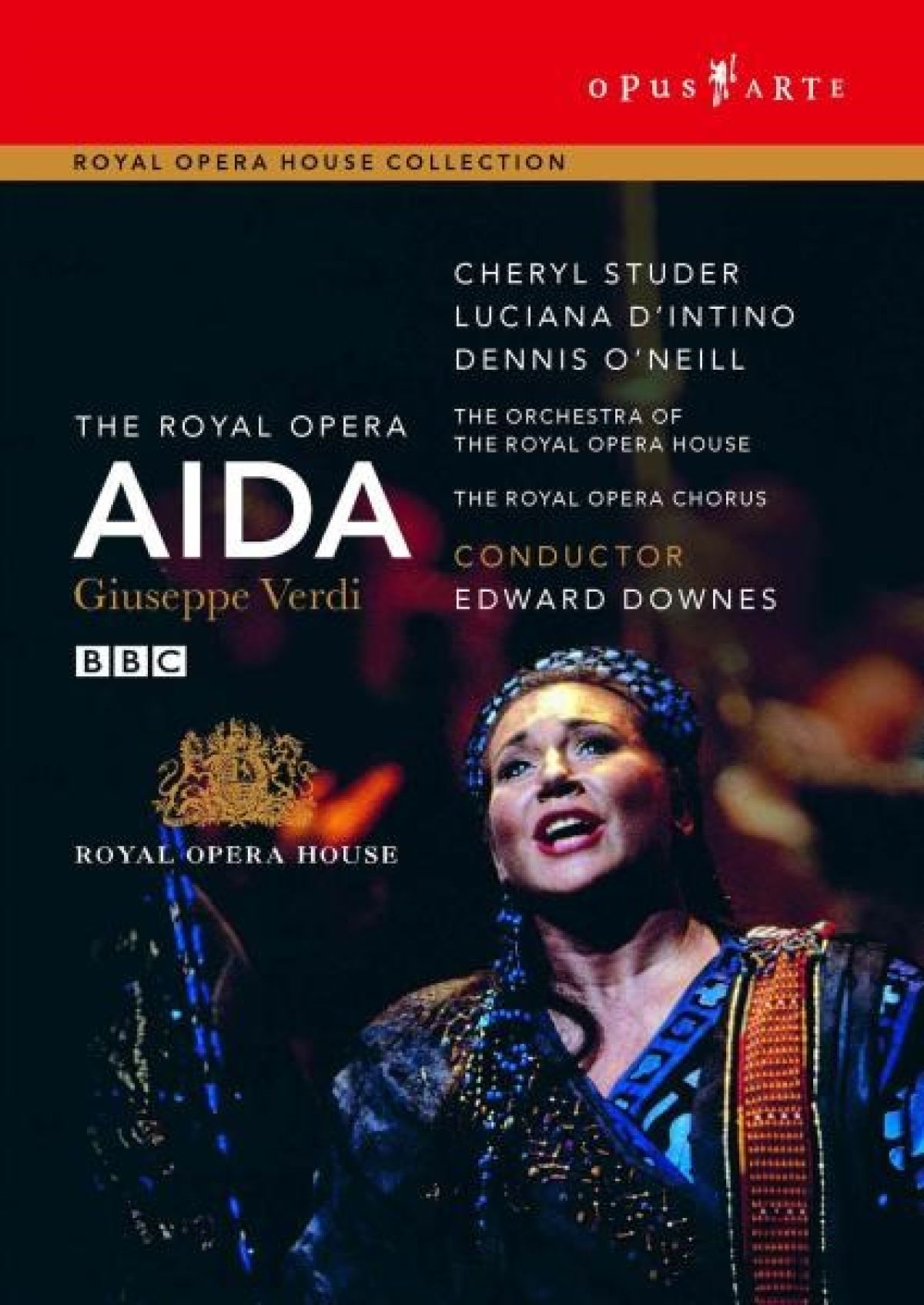 Afbeelding van Cheryl Studer, Luciana D'Intino, Dennis O'Neill, The Royal Opera - Verdi: Aida