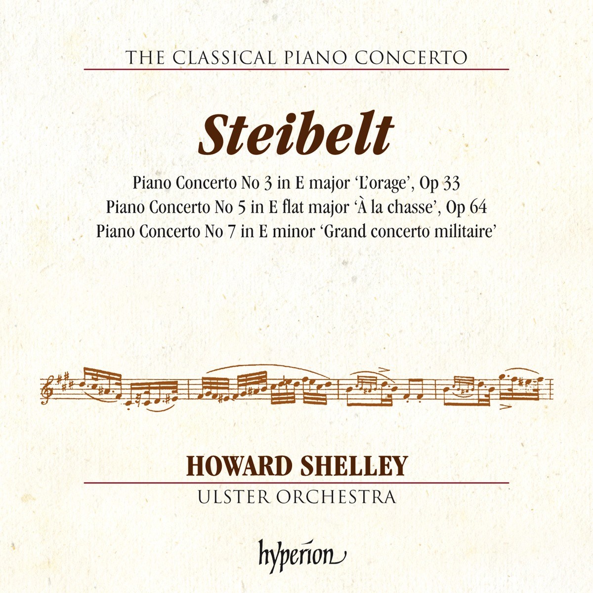 Howard Shelley, Ulster Orchestra - Steibelt: Piano Doncertos No.3,5,7