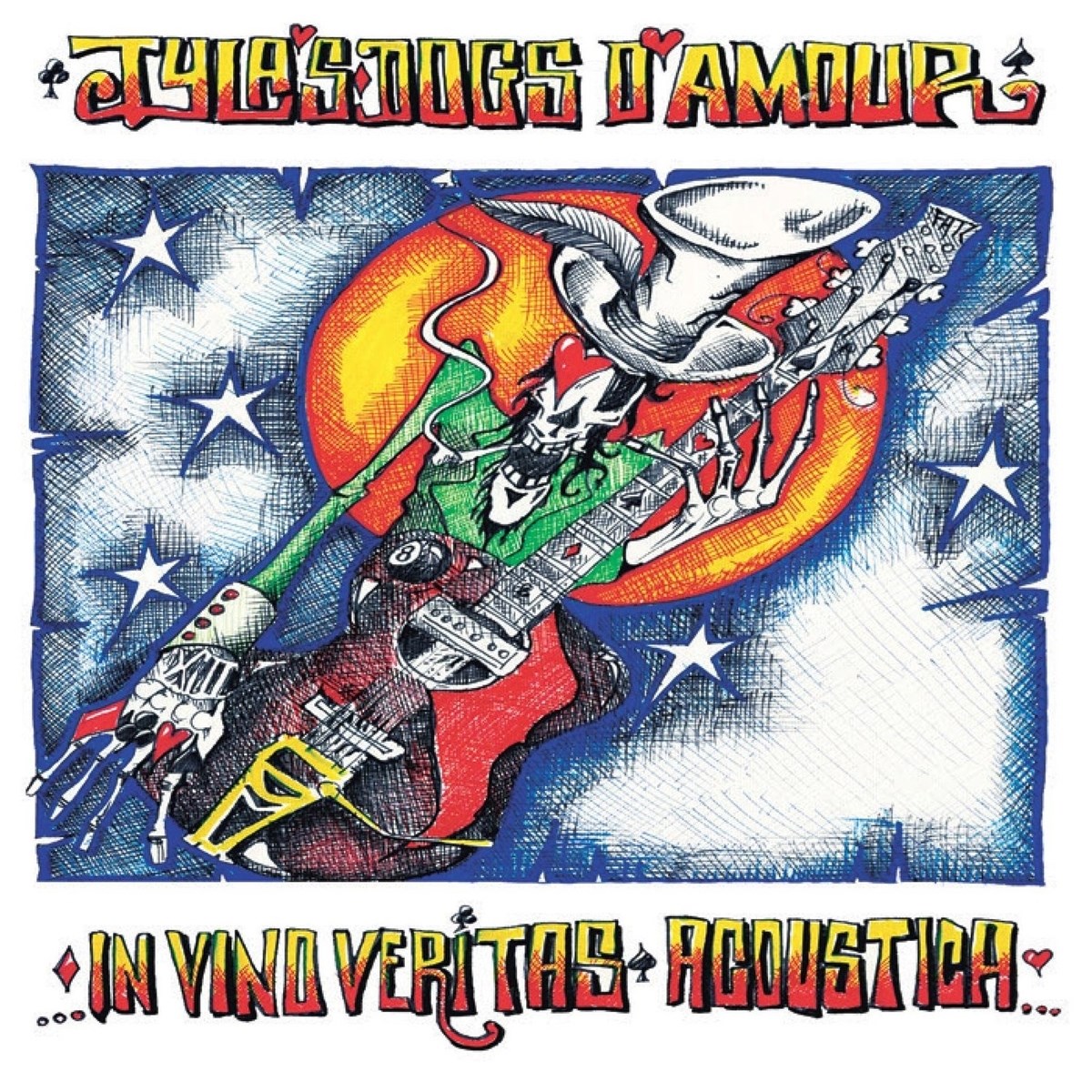 Tyla's Dogs D'Amour - In Vino Veritas Acoustica