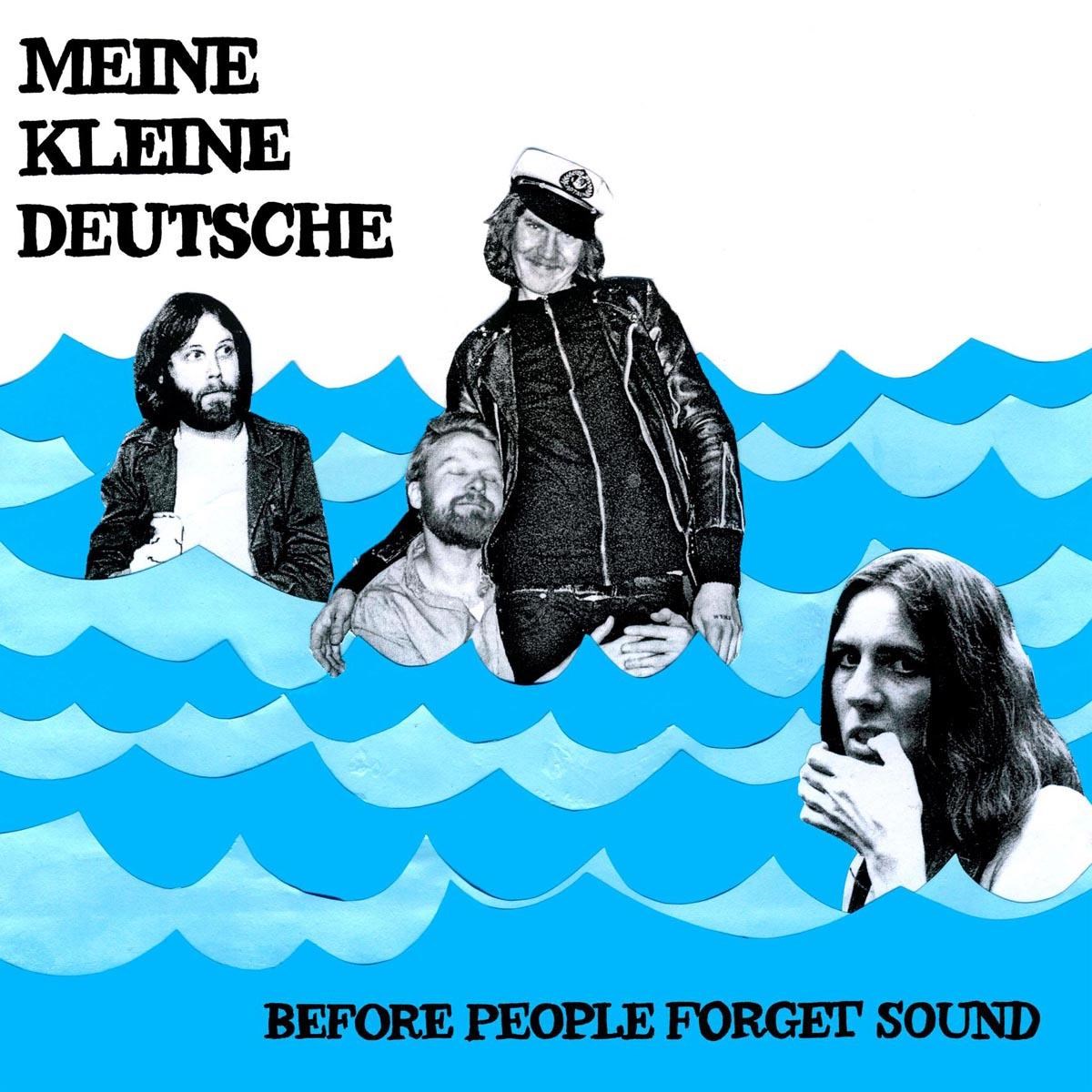 Afbeelding van Meine Kleine Deutsche - Before People Forget Sound
