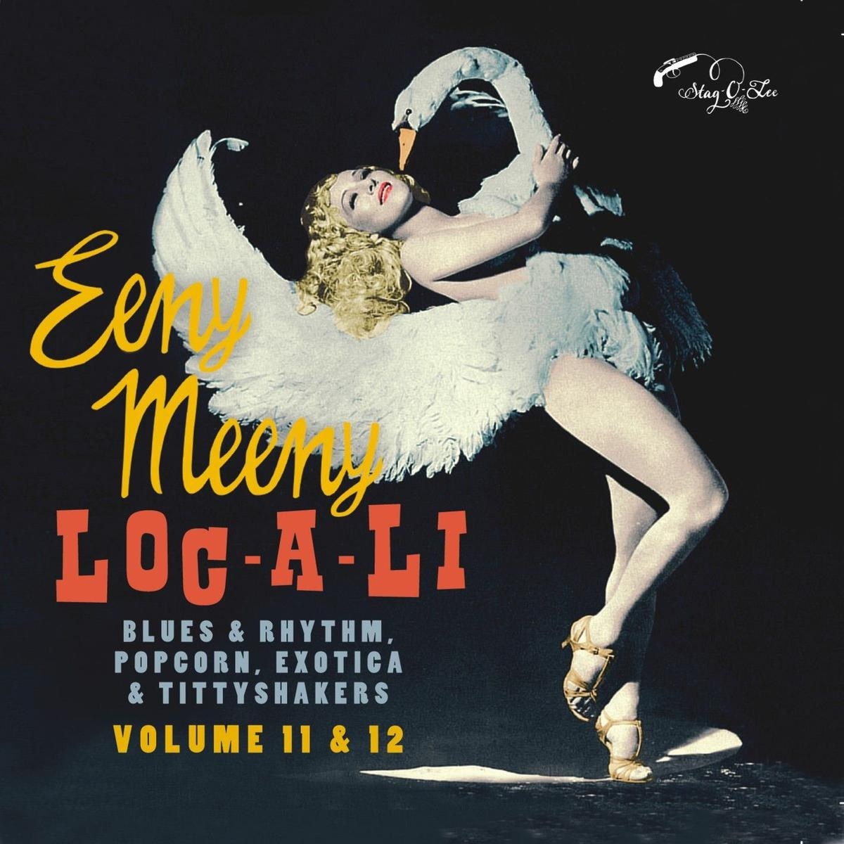 Various Artists - Loc-A-Li & Eeny Meeny (Blues & Rhythm, Popcorn, Exotica & Tittyshakers)