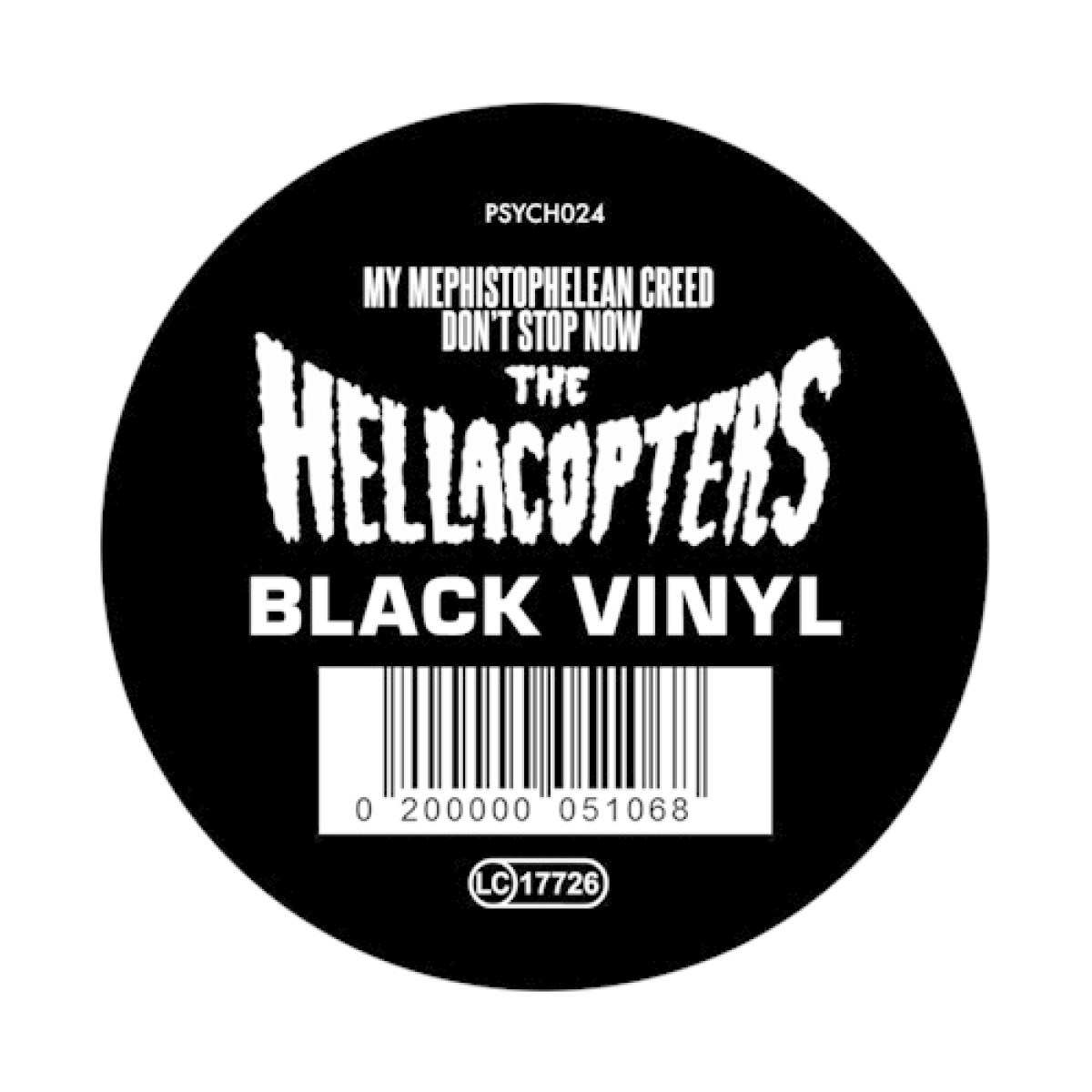 Afbeelding van Hellacopters - My Mephistophelean Creed / Don't Stop Now
