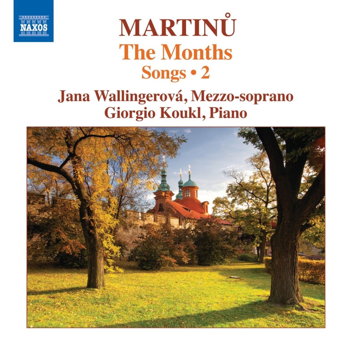 Giorgio Koukl Jana Wallingerova - Martinů: Complete Vocal Music . 2: Various