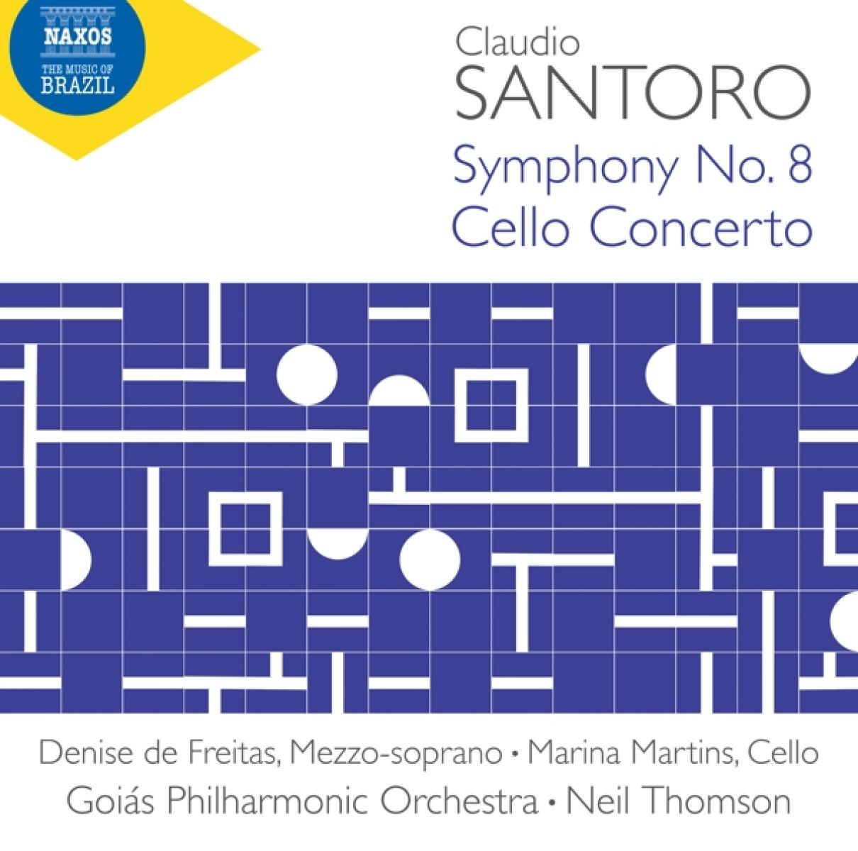Denise De Freitas, Marina Martins, Goias Philharmonic Orchestra - Santoro: Symphony No. 8 - Cello Concerto
