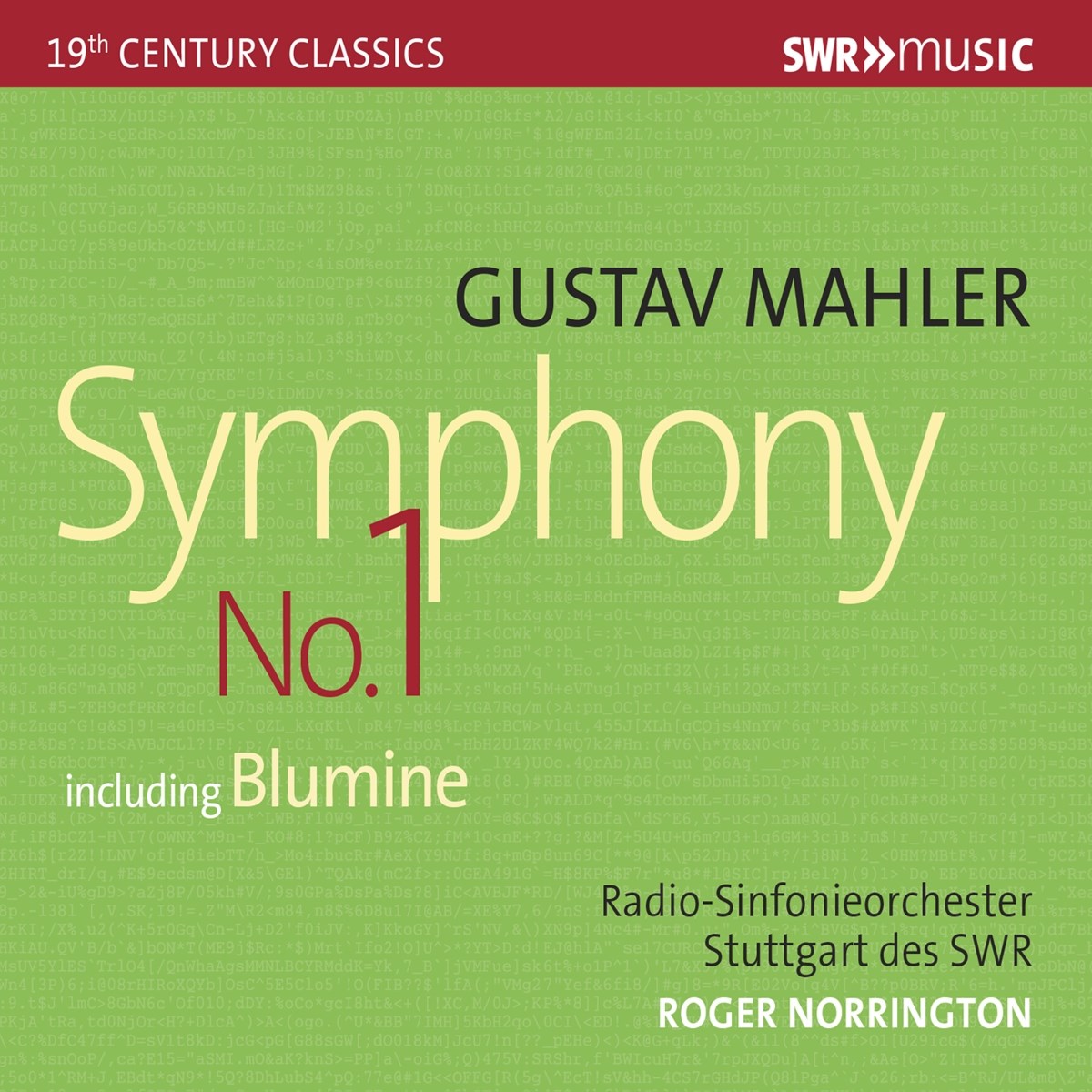 Radio-Sinfonieorchester Stuttgart Des SWR, Roger Norrington - Mahler: Symphony No. 1 Including Blumine