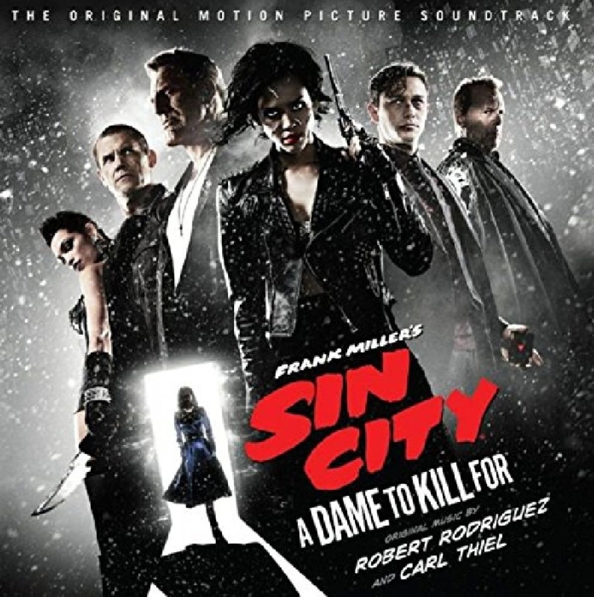 Robert Rodriguez, Carl Thiel - Frank Miller's Sin City: A Dame To Kill For (Original Motion Picture Soundtrack)