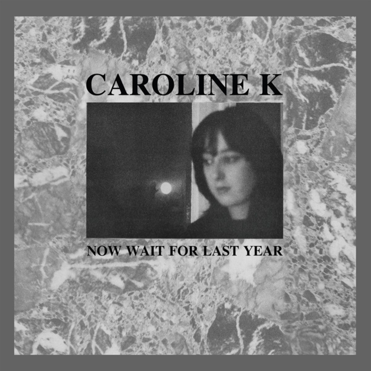 Afbeelding van Caroline K - Now Wait For The Last Year